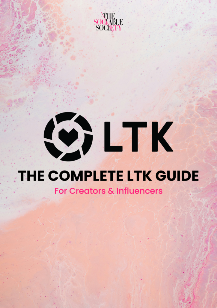 Download the Complete LTK Guide for Creators & Influencers