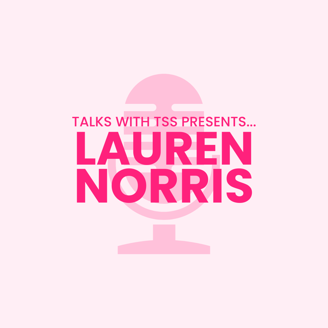 Lauren Norris Interview The Sociable Society Talks With TSS